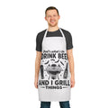 Apron — "That's What I Do: I Drink Beer and I Grill Things" BBQ Grill Master Apron