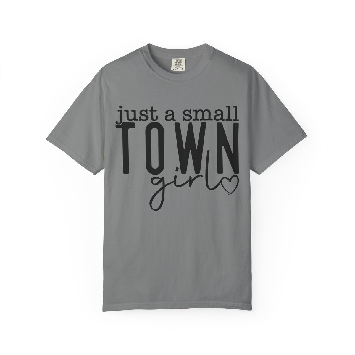 Just a Small Town Girl T‑Shirt — Retro Script Country Pride Tee