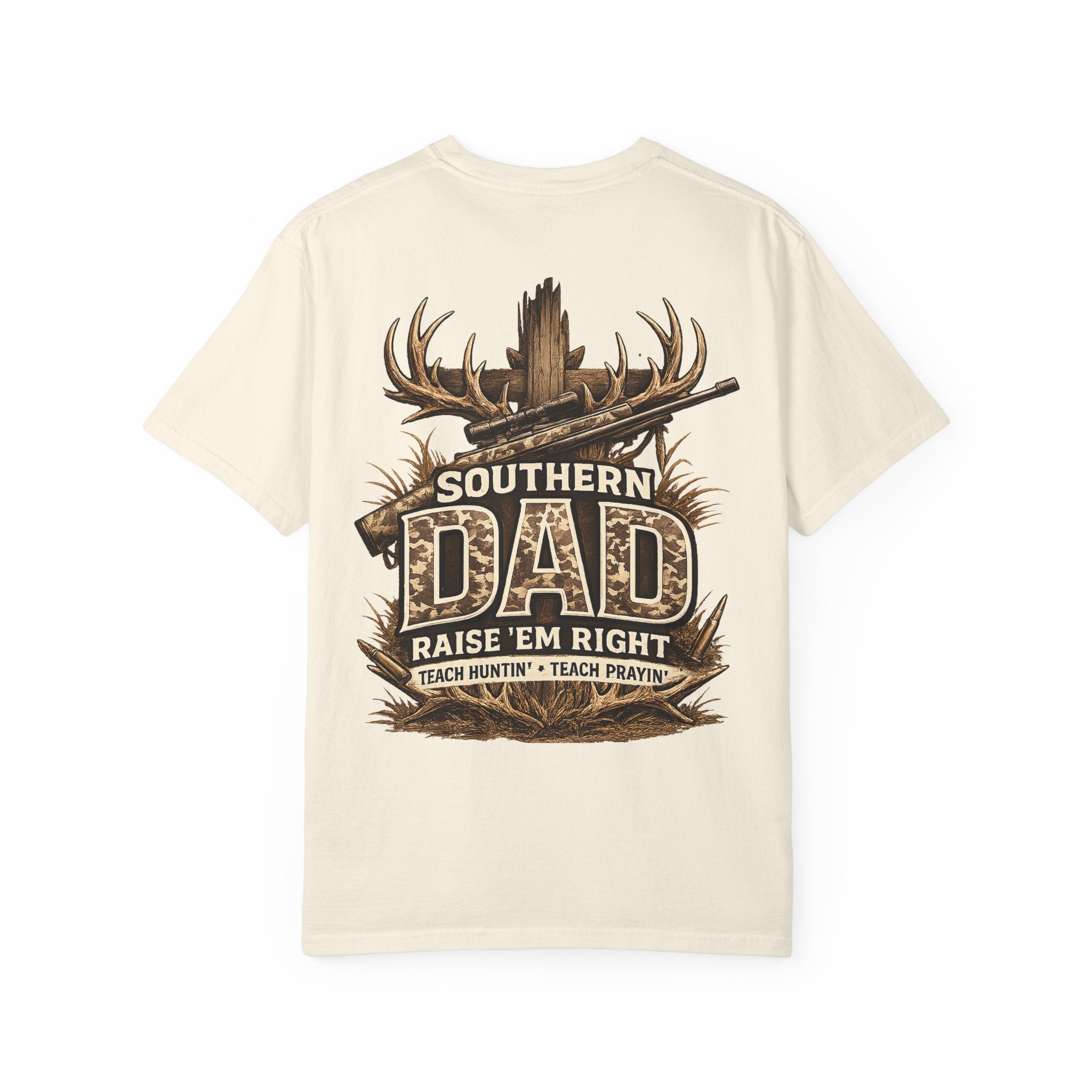 Southern Dad Hunting T-Shirt — "Raise 'Em Right" Graphic Tee
