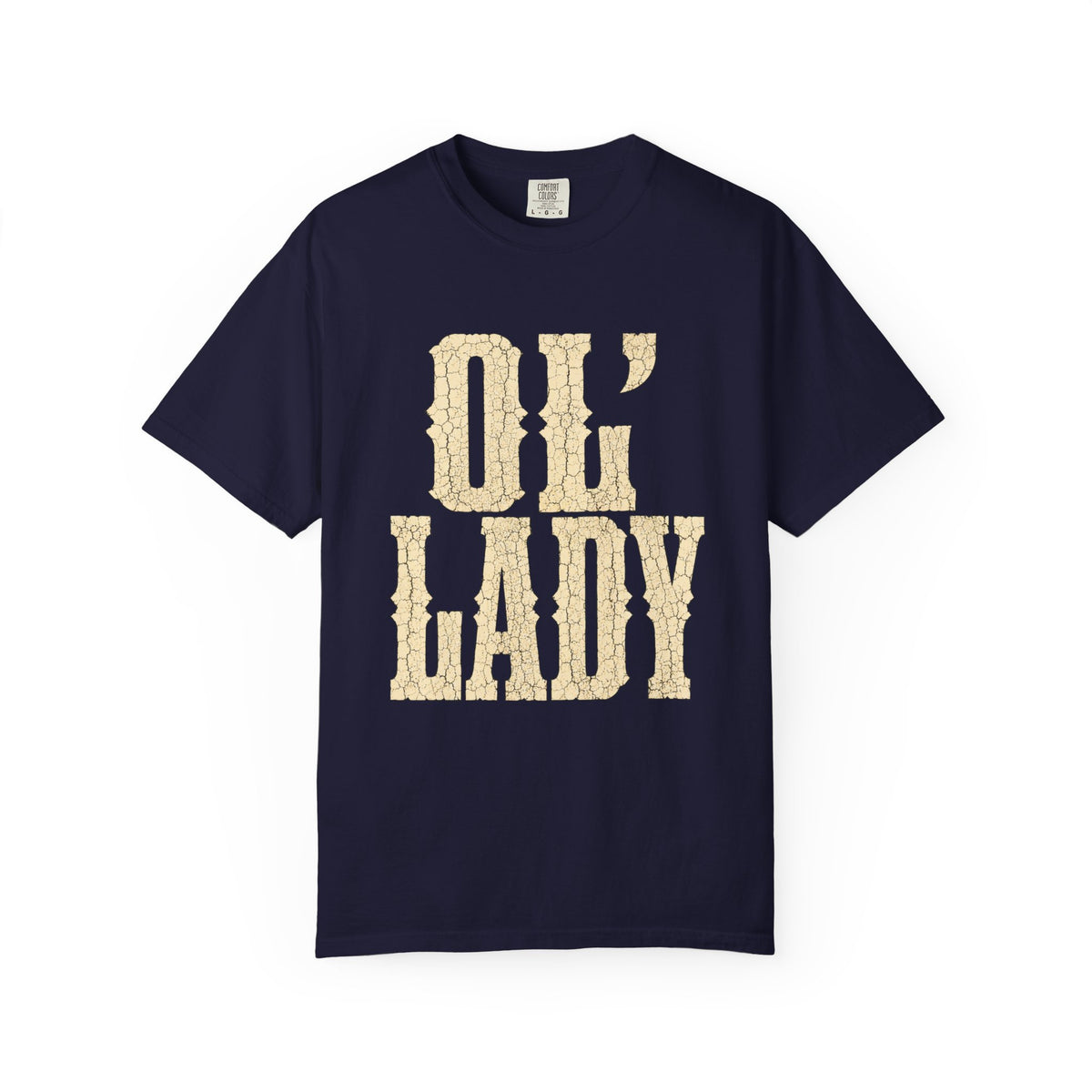 T-Shirt — 'Ol' Lady' Vintage Lettering Tee