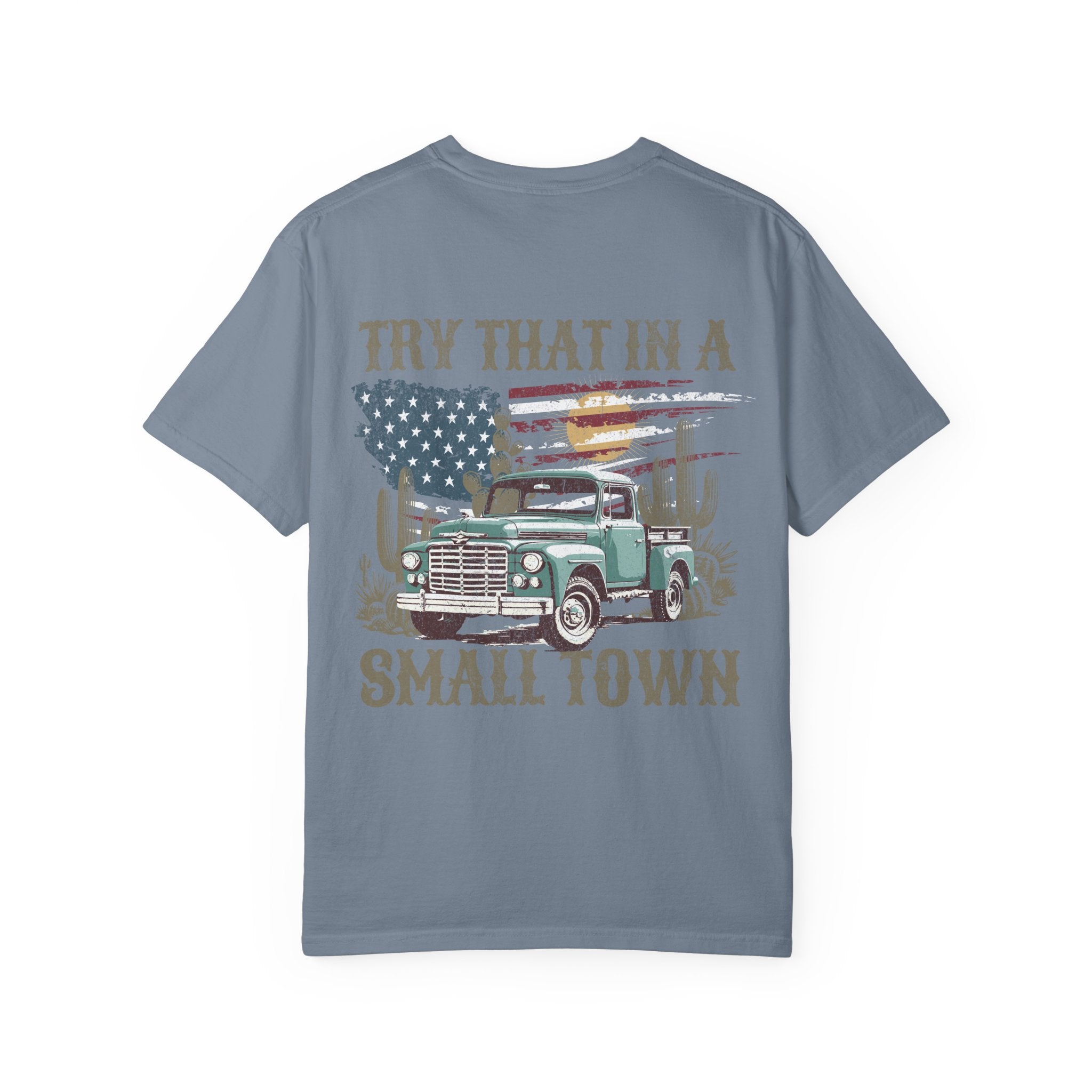Unisex "Try That in a Small Town" Vintage Truck T-Shirt