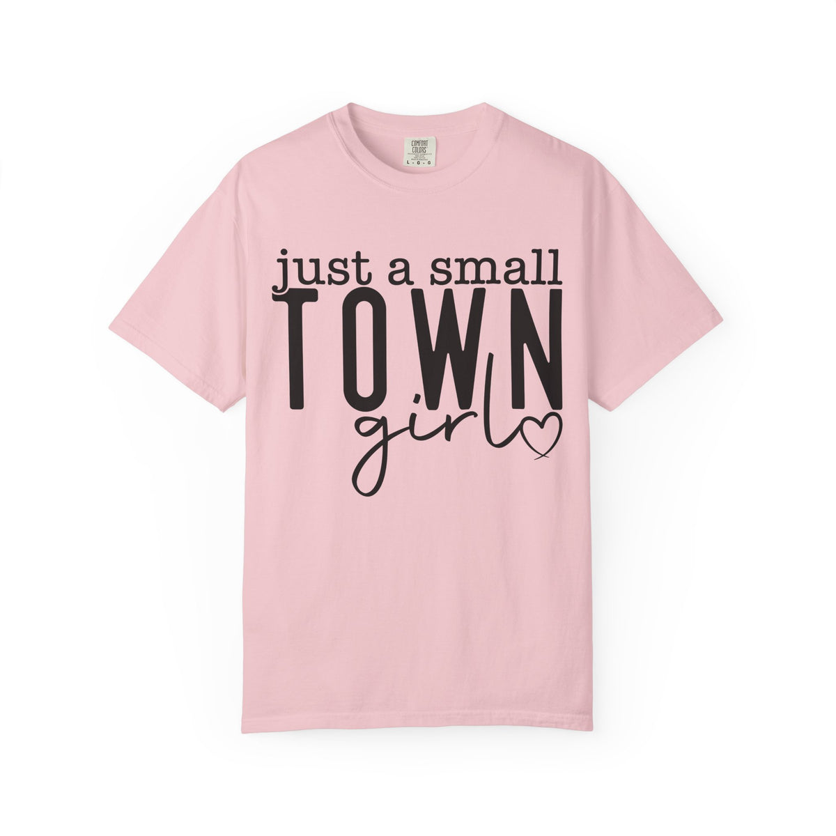 Just a Small Town Girl T‑Shirt — Retro Script Country Pride Tee
