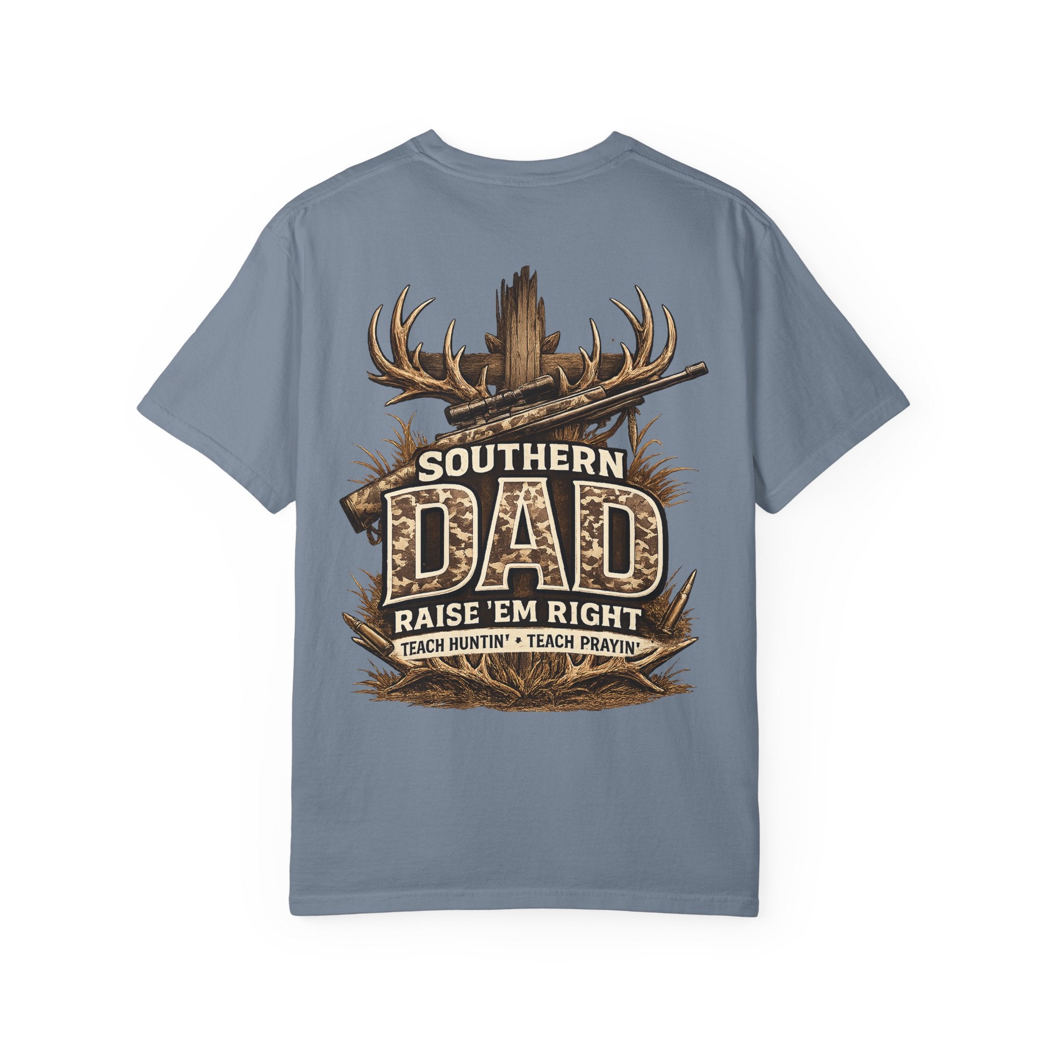 Southern Dad Hunting T-Shirt — "Raise 'Em Right" Graphic Tee