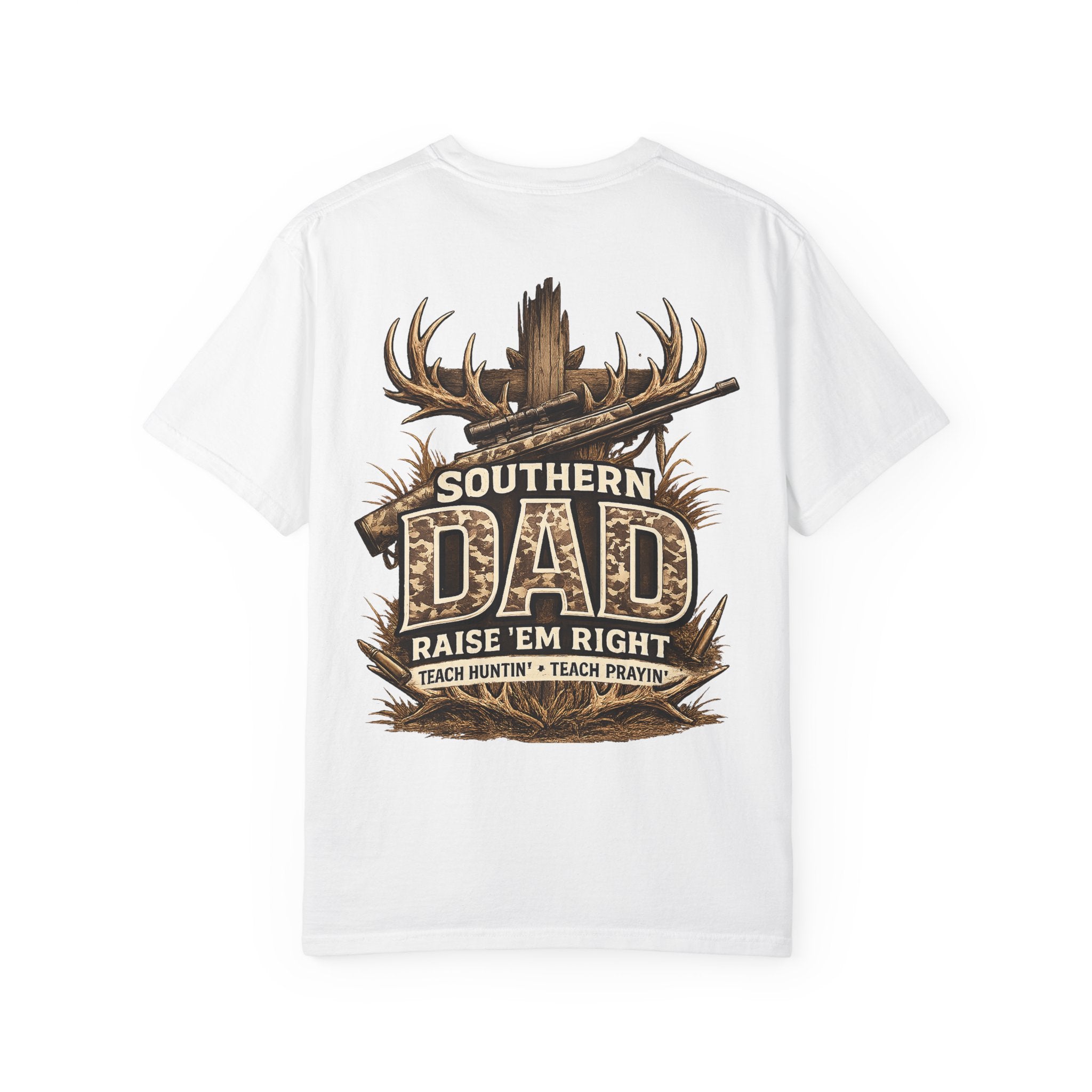 Southern Dad Hunting T-Shirt — "Raise 'Em Right" Graphic Tee