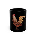 Rooster 'Zero Clucks Given' Black Coffee Mug (11oz/15oz)