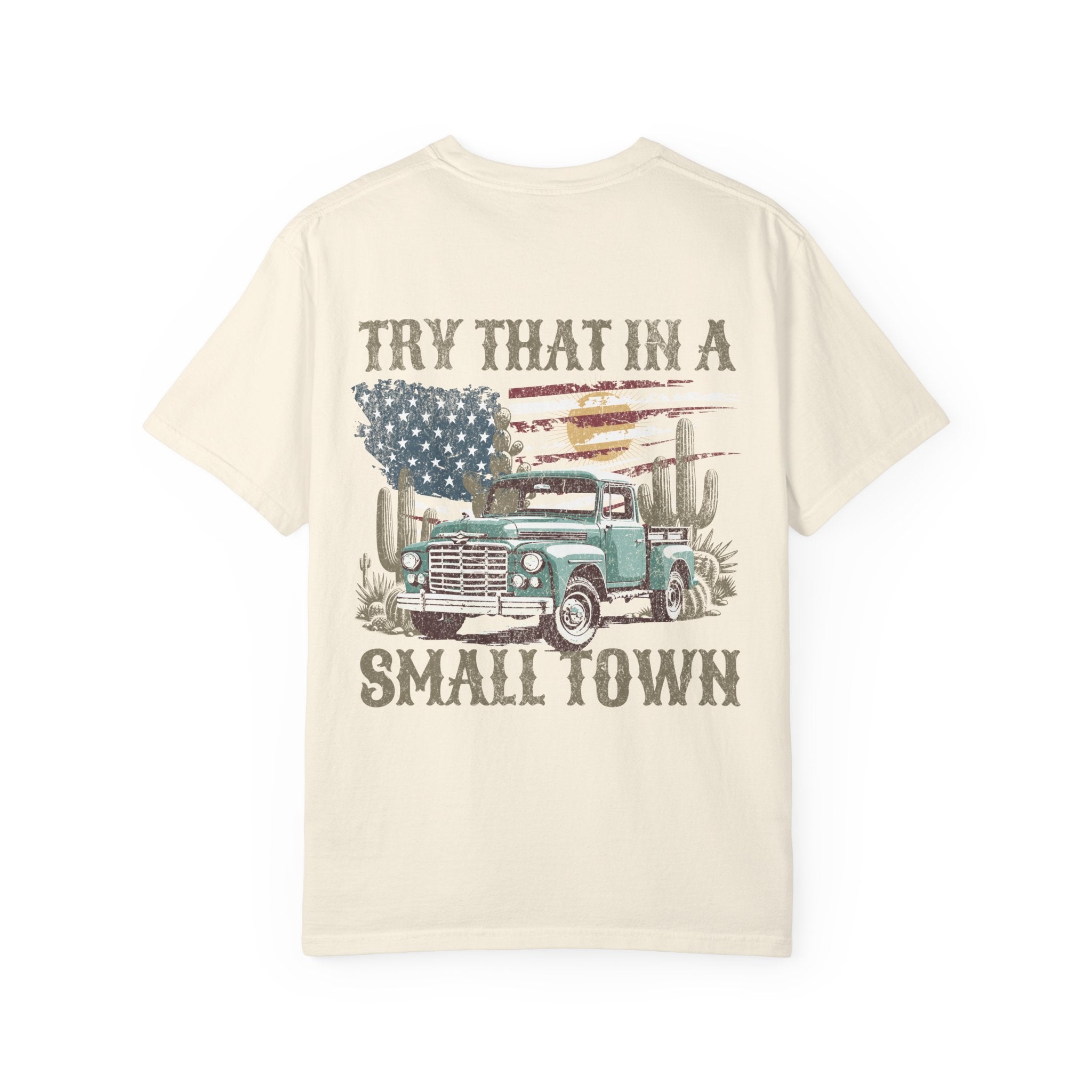 Unisex "Try That in a Small Town" Vintage Truck T-Shirt
