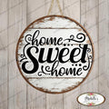 Rustic Home Sweet Home Round Sign